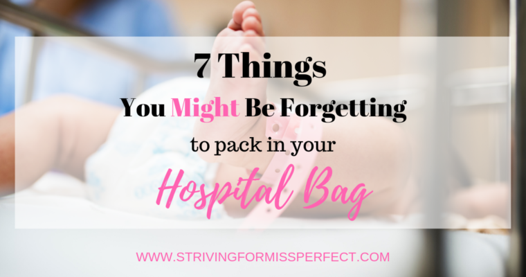 7 Things You Might Be Forgetting to Pack in Your Hospital Bag