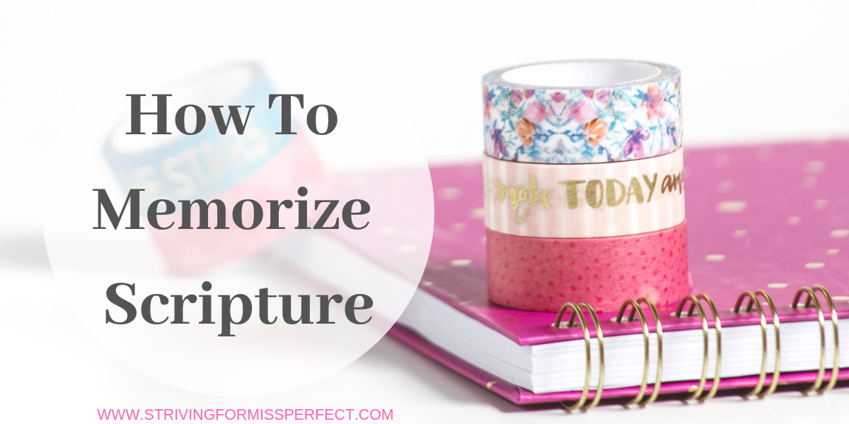 How To Memorize Scripture