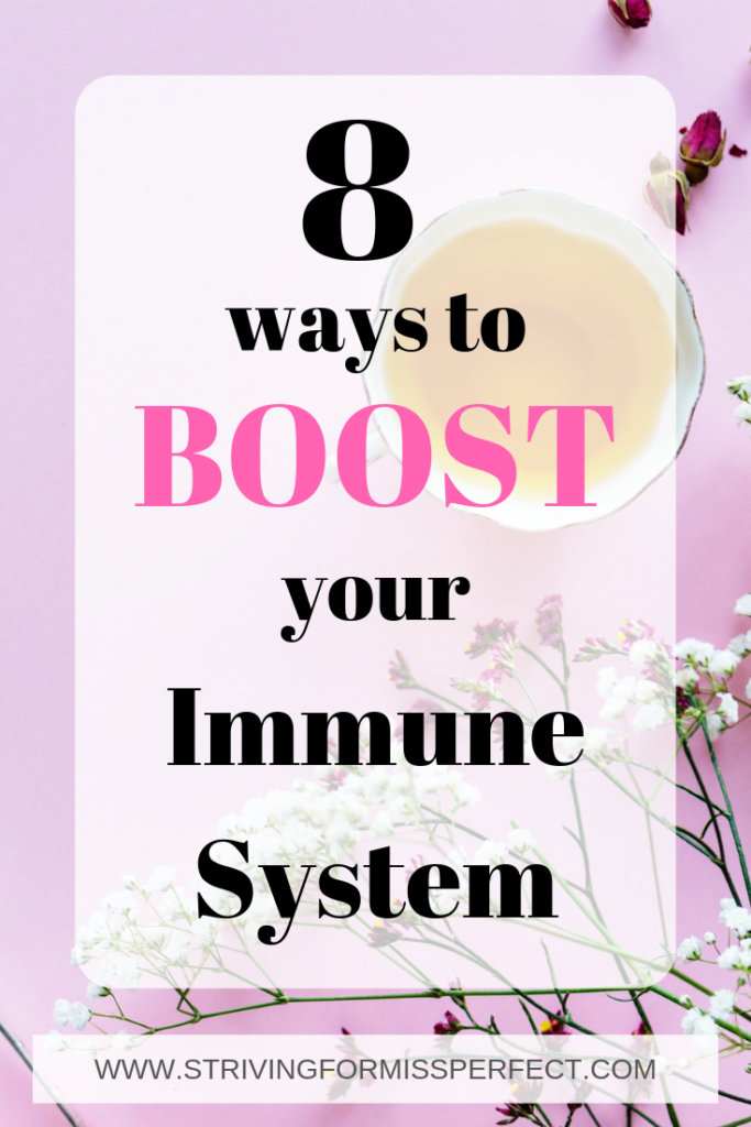 8 ways to boost your immune system