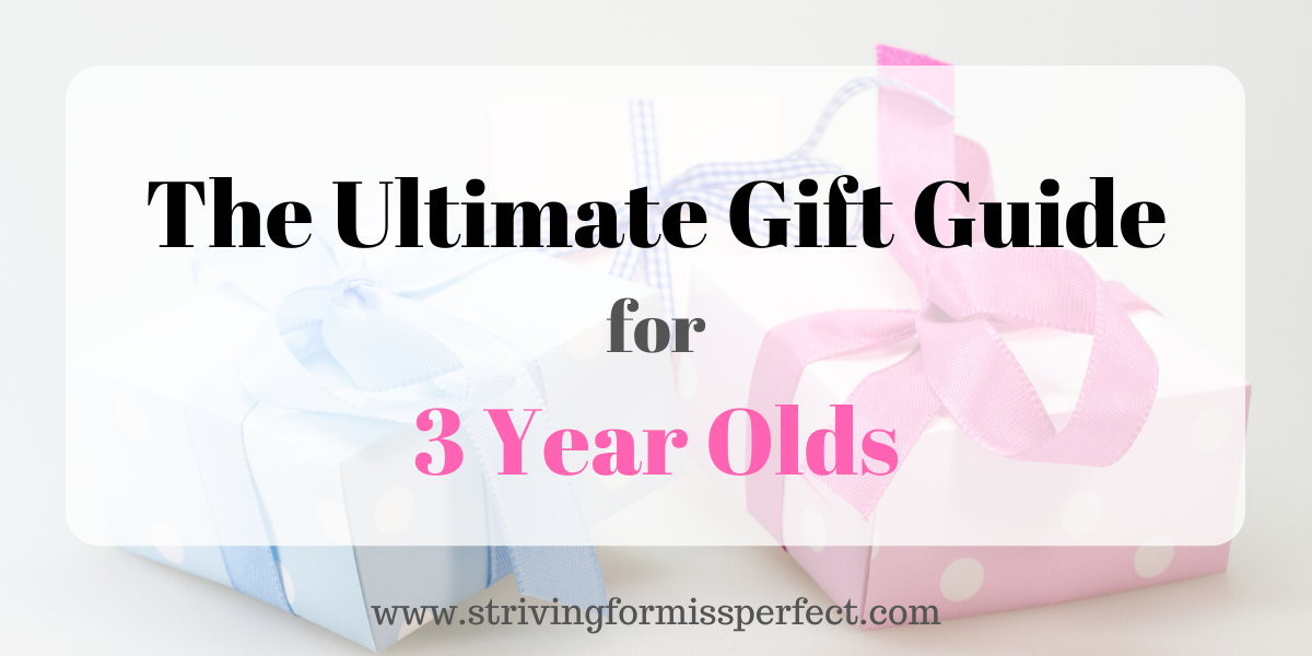 Gift Ideas For 3 Year Olds