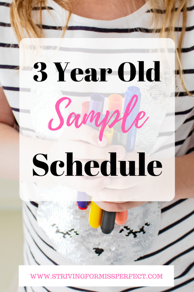 3 year old sample schedule. Home with your 3 year old all day? Here is my 3 year old sample schedule that has worked well for us. It keeps both mama and toddler have structure.